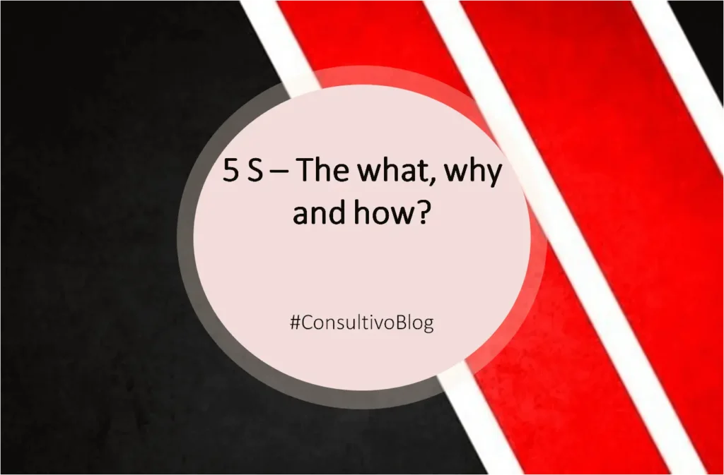 5S-the-what-why-how-consultivo-blog