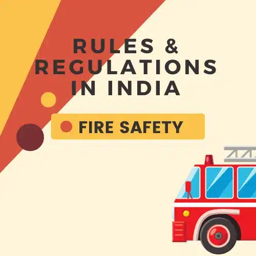 Safety Rules and Regulations in India NBC 2016